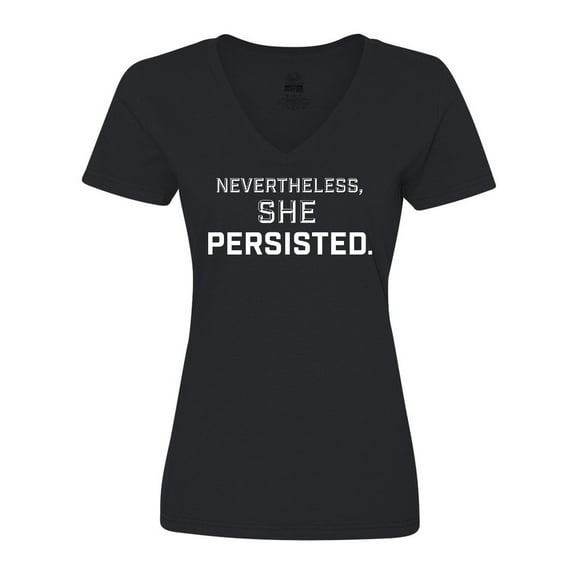 Inktastic Nevertheless, She Persisted Women's V-Neck T-Shirt