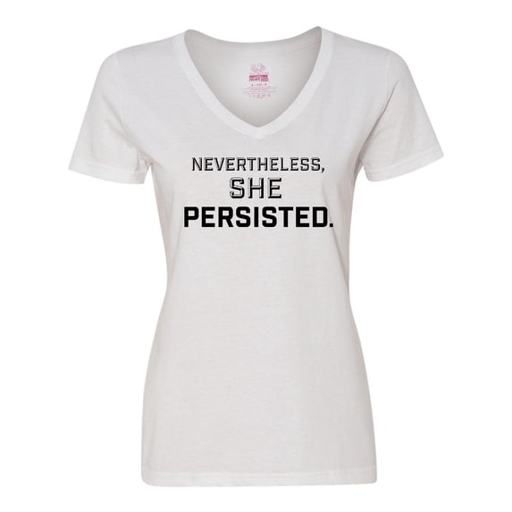 Inktastic Nevertheless, She Persisted Women's V-Neck T-Shirt