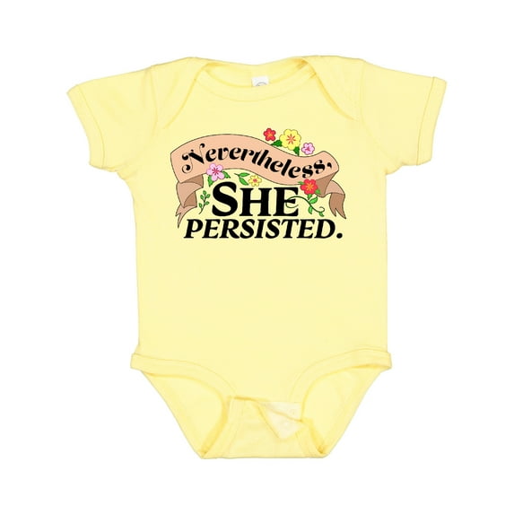 Inktastic Nevertheless, She Persisted with Flowers Boys or Girls Baby Bodysuit