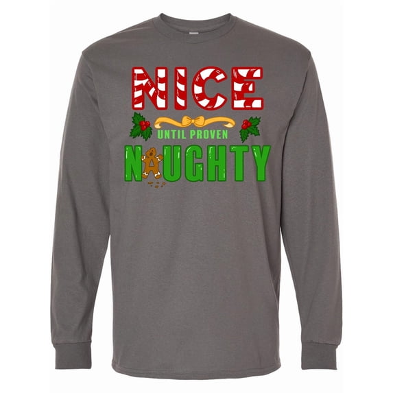 Inktastic Nice Until Proven Naughty with Holly and Gingerbread Man Long Sleeve T-Shirt