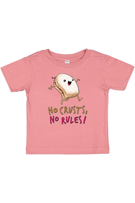 No Crusts, No Rules- silly PB&J sandwich on the loose Boys or Girls Baby T-Shirt