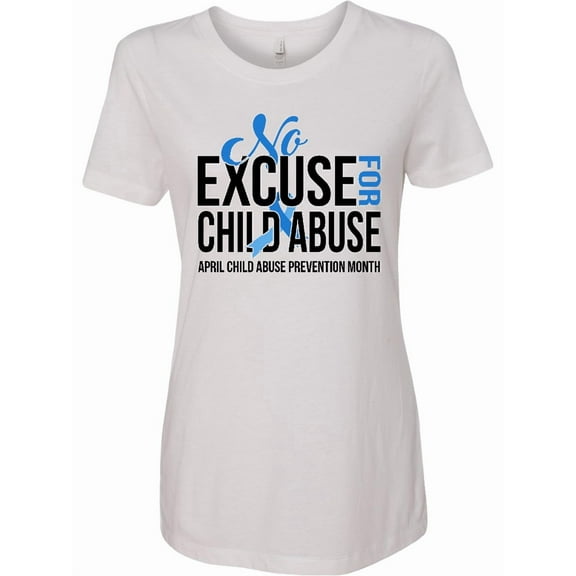 Inktastic No Excuse for Child Abuse April Child Abuse Prevention Month Women's T-Shirt