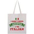 thumbnail image 1 of Inktastic No Recipes I'm Italian Tote Bag, 1 of 4