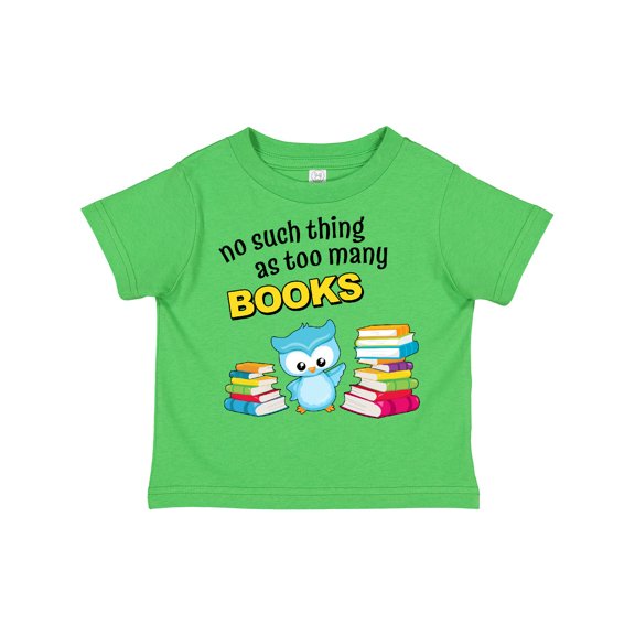 Inktastic No Such Thing As Too Many Books with Cute Owl Boys or Girls Toddler T-Shirt