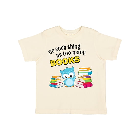 Inktastic No Such Thing As Too Many Books with Cute Owl Boys or Girls Toddler T-Shirt
