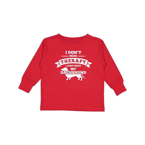 Inktastic No Therapy Dachshund Boys or Girls Long Sleeve Toddler T-Shirt
