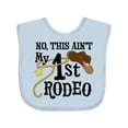 thumbnail image 1 of Inktastic No, This Ain't My 1st Rodeo Cowboy Hat and Lasso Boys or Girls Baby Bib, 1 of 4