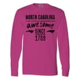 thumbnail image 1 of Inktastic North Carolina Awesome Since 1789 Long Sleeve T-Shirt, 1 of 5