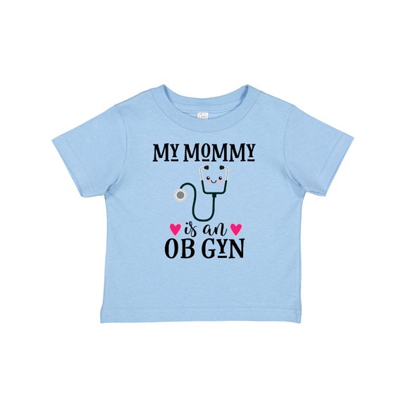 Inktastic OB GYN Mom Baby Gift Girls Baby T-Shirt