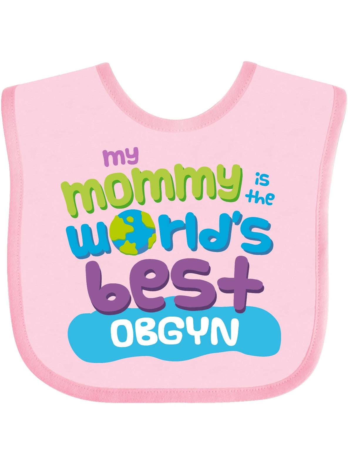 Inktastic OBGYN Mom Quote Boys or Girls Baby Bib - Walmart.com