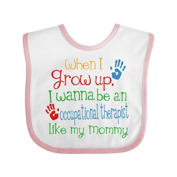 Inktastic Occupational Therapist Like Mommy Boys or Girls Baby Bib