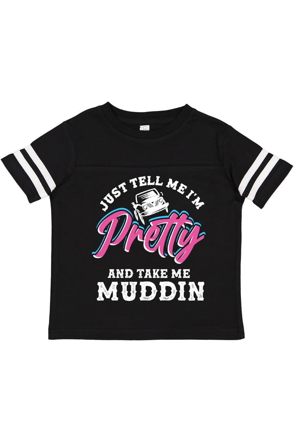 Off Roading Mudding Cute Girls Toddler T-Shirt