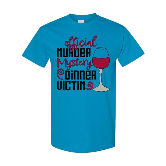 Inktastic Offical Murder Mystery Dinner Victim T-Shirt