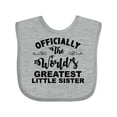 thumbnail image 1 of Inktastic Officially the World's Greatest Little Sister Girls Baby Bib, 1 of 4