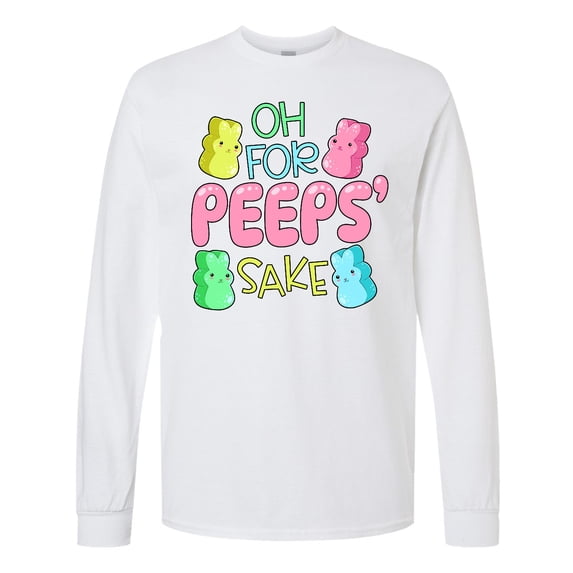 Inktastic Oh for Peeps' Sake Easter Bunnies Long Sleeve T-Shirt