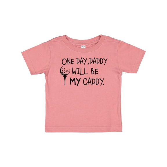 Inktastic One Day, Daddy Will Be My Caddy Kids Golfing Boys or Girls Baby T-Shirt