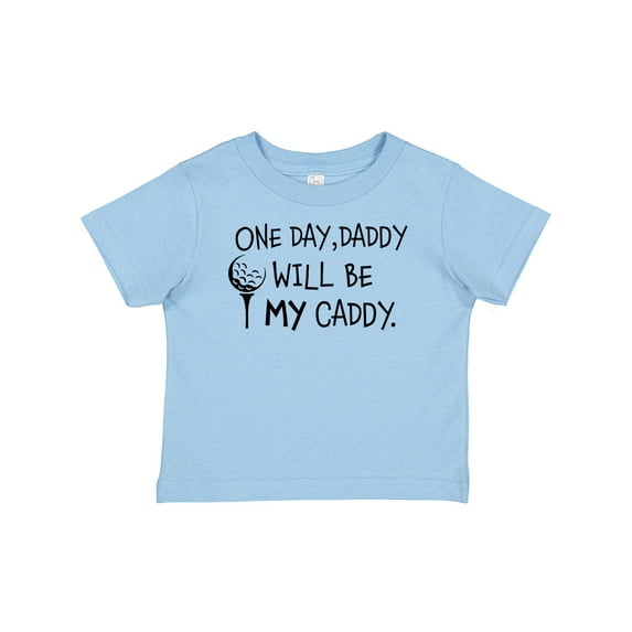 Inktastic One Day, Daddy Will Be My Caddy Kids Golfing Boys or Girls Baby T-Shirt