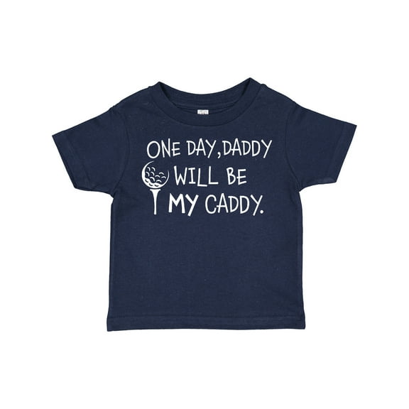 Inktastic One Day, Daddy Will Be My Caddy Kids Golfing Boys or Girls Toddler T-Shirt