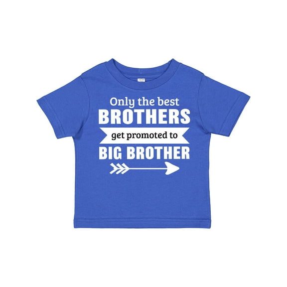 Inktastic Only the Best Brothers Get Promoted to Big Brother Boys Toddler T-Shirt