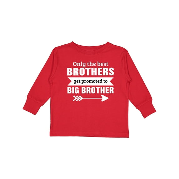 Inktastic Only the Best Brothers Get Promoted to Big Brother Boys or Girls Long Sleeve Toddler T-Shirt