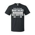 thumbnail image 1 of Inktastic Only the Best Brothers Get Promoted to Big Brother T-Shirt, 1 of 5