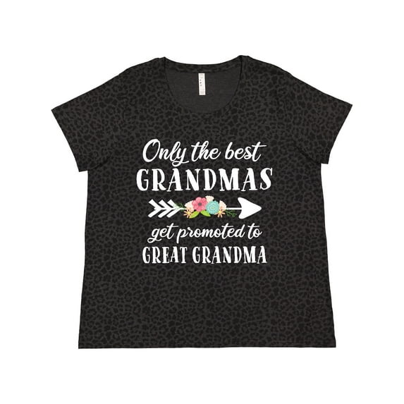 Inktastic Only the Best Grandmas Get Promoted to Great Grandma Women's Plus Size T-Shirt