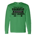 thumbnail image 1 of Inktastic Only the Best Grandpas Get Promoted to Great Grandpa Long Sleeve T-Shirt, 1 of 5