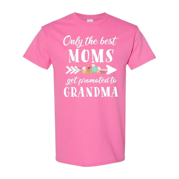 Inktastic Only the Best Moms Get Promoted to Grandma T-Shirt