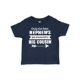 thumbnail image 1 of Inktastic Only the Best Nephews Get Promoted to Big Cousin Boys or Girls Baby T-Shirt, 1 of 5