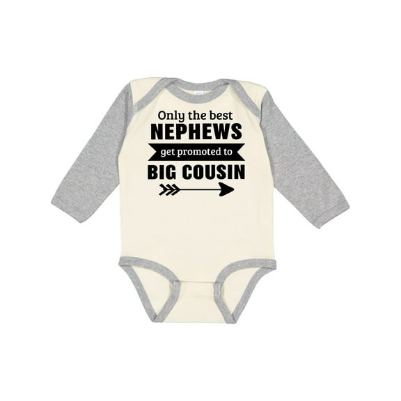 Inktastic Only the Best Nephews Get Promoted to Big Cousin Boys or Girls Long Sleeve Baby Bodysuit