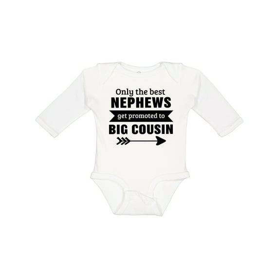 Inktastic Only the Best Nephews Get Promoted to Big Cousin Boys or Girls Long Sleeve Baby Bodysuit
