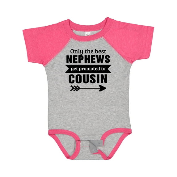 Inktastic Only the Best Nephews Get Promoted to Cousin Boys or Girls Baby Bodysuit