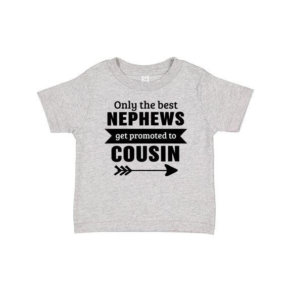 Inktastic Only the Best Nephews Get Promoted to Cousin Boys or Girls Baby T-Shirt