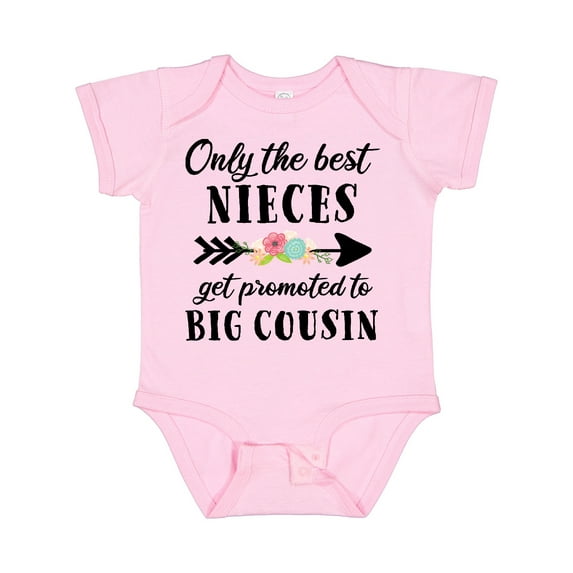 Inktastic Only the Best Nieces Get Promoted to Big Cousin Boys or Girls Baby Bodysuit