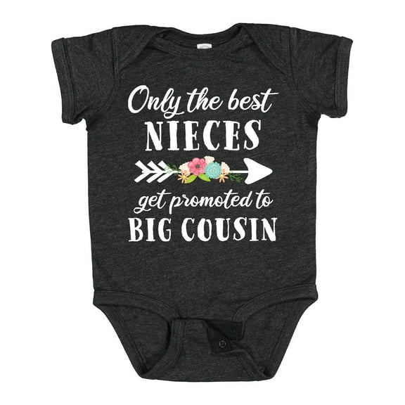 Inktastic Only the Best Nieces Get Promoted to Big Cousin Boys or Girls Baby Bodysuit