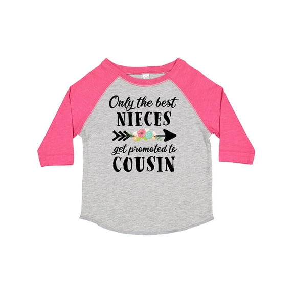 Inktastic Only the Best Nieces Get Promoted to Cousin Boys or Girls Toddler T-Shirt