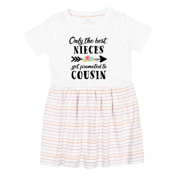 Inktastic Only the Best Nieces Get Promoted to Cousin Girls Toddler Dress