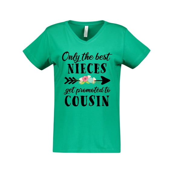 Inktastic Only the Best Nieces Get Promoted to Cousin Women's V-Neck T-Shirt