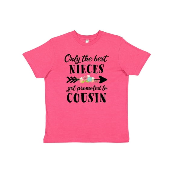 Inktastic Only the Best Nieces Get Promoted to Cousin Youth T-Shirt