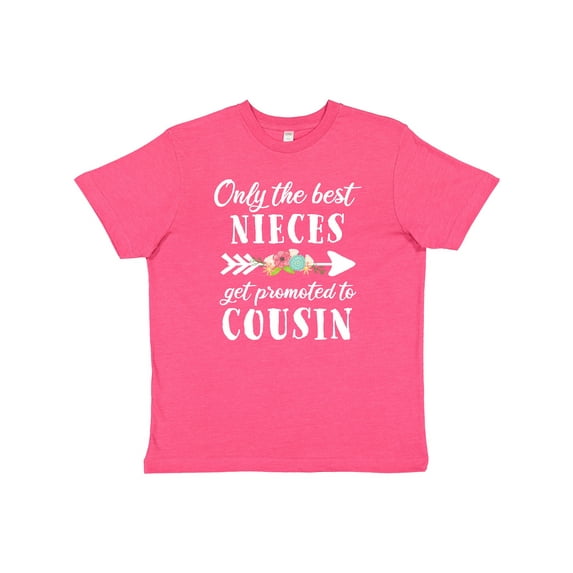Inktastic Only the Best Nieces Get Promoted to Cousin Youth T-Shirt