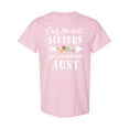 thumbnail image 1 of Inktastic Only the Best Sisters Get Promoted to Aunt T-Shirt, 1 of 5