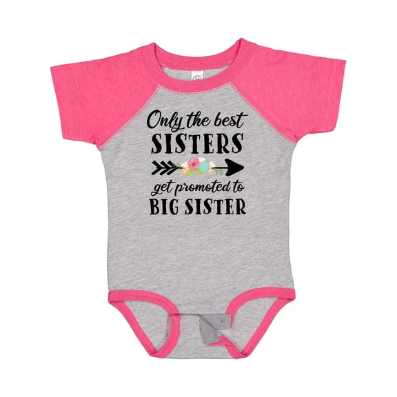 Inktastic Only the Best Sisters Get Promoted to Big Sister Boys or Girls Baby Bodysuit