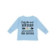 thumbnail image 1 of Inktastic Only the Best Sisters Get Promoted to Big Sister Boys or Girls Long Sleeve Toddler T-Shirt, 1 of 5