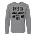 thumbnail image 1 of Inktastic Oregon Awesome Since 1859 Long Sleeve T-Shirt, 1 of 5