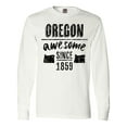 thumbnail image 1 of Inktastic Oregon Awesome Since 1859 Long Sleeve T-Shirt, 1 of 5