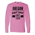thumbnail image 1 of Inktastic Oregon Awesome Since 1859 Long Sleeve T-Shirt, 1 of 5