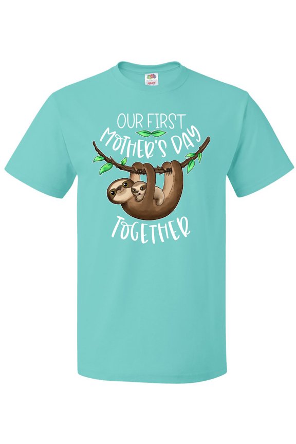 Our 1st Mothers Day Together Cute Mom and Baby Sloth T-Shirt