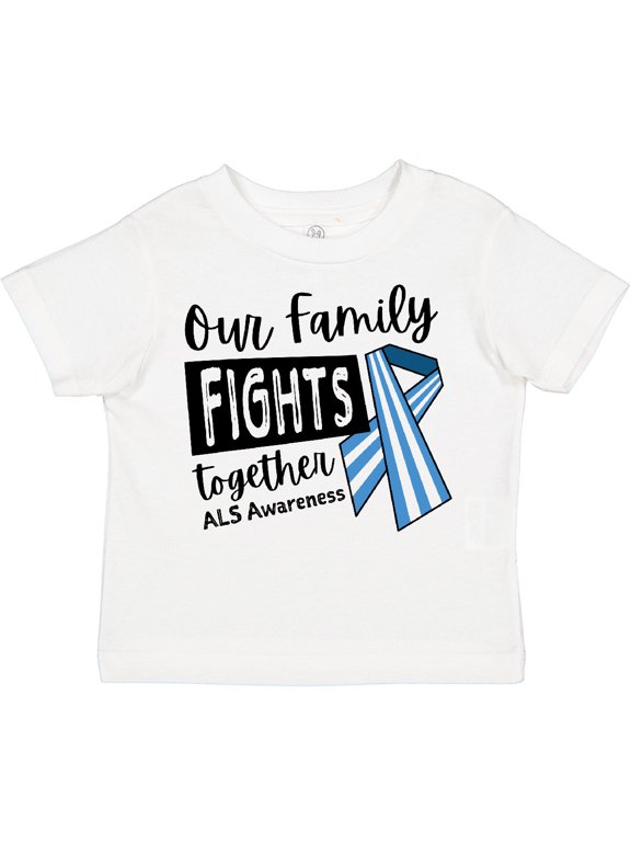 Our Family Fights Together ALS Awareness Boys or Girls Toddler T-Shirt
