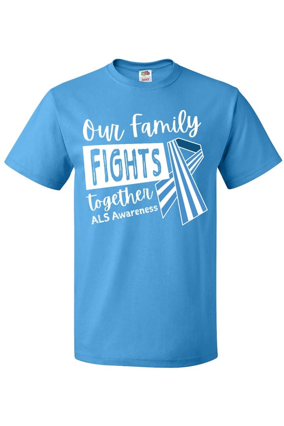 Our Family Fights Together ALS Awareness T-Shirt