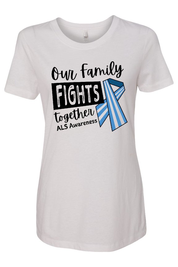 Our Family Fights Together ALS Awareness Women's T-Shirt